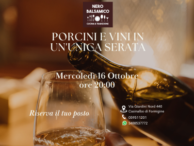 Porcini mushrooms and wine tasting in one evening, Wednesday, October 16